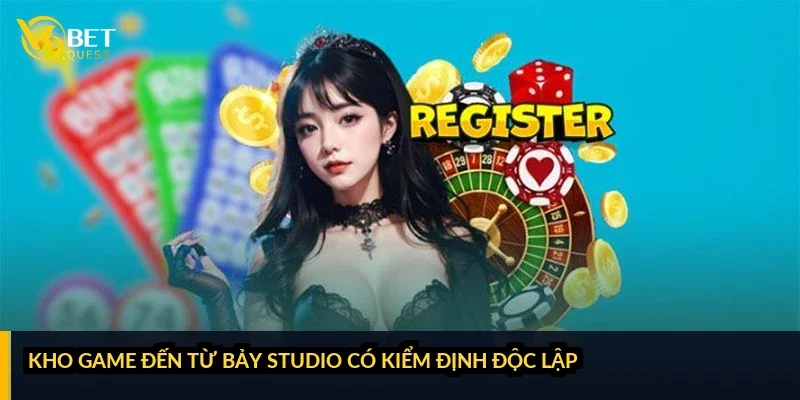 Kho game đến từ bảy studio có kiểm định độc lập